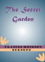 The Secret Garden by Frances Hodgson Burnett