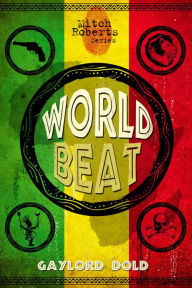 Title: World Beat, Author: Gaylord Dold