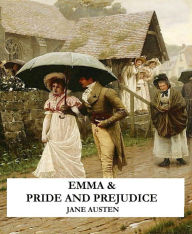 Title: Emma & Pride and Prejudice, Author: Jane Austen