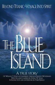 Title: The Blue Island, Author: William Stead