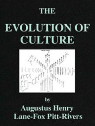 Title: The Evolution of Culture, Author: Lane -Fox Pitt-Rivers