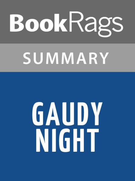 Gaudy Night by Dorothy L. Sayers Summary & Study Guide