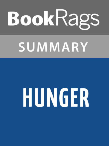 Hunger by Knut Hamsun Summary & Study Guide