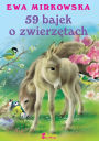 59 bajek o zwierzetach (Polish Edition)