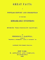 Title: Great Facts (Illustrated), Author: Frederick C. Bakewell