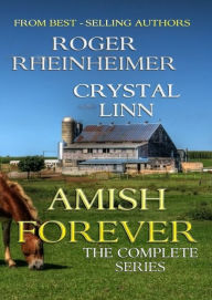 Title: Amish Forever - The Complete Series, Author: Roger Rheinheimer