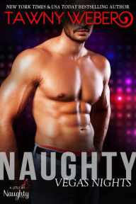 Title: Naughty Vegas Nights, Author: Tawny Weber