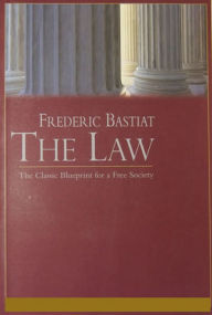 Title: The Law, Author: Frédéric Bastiat