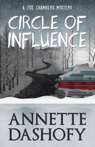 Title: Circle of Influence, Author: Annette Dashofy