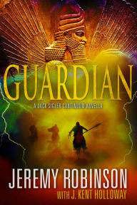 Title: Guardian (A Jack Sigler Continuum Novella), Author: Jeremy Robinson