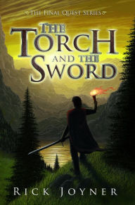 Title: The Torch and the Sword, Author: Rick Joyner