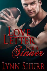 Title: Love Letter for a Sinner, Author: Lynn Shurr