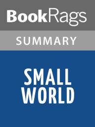 Title: Small World by David Lodge Summary & Study Guide, Author: BookRags