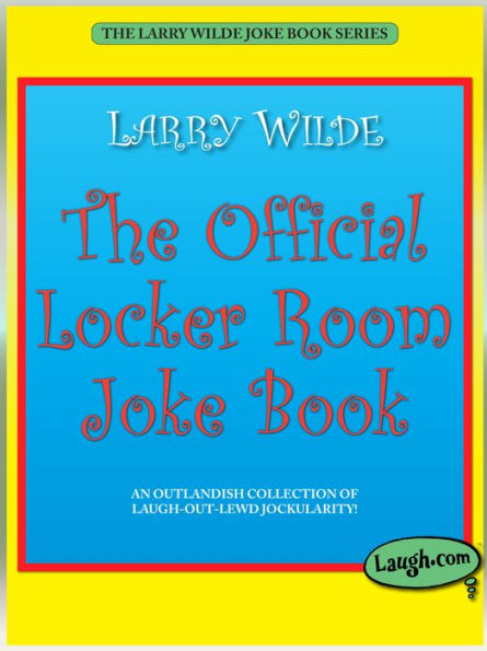 The Official Locker Room Joke Book