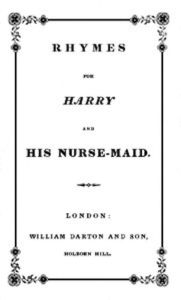 Title: Rhymes for Harry and His Nurse-Maid (Illustrated), Author: Maria Arthington