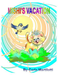 Title: Mishi's Vacation, Author: Eric Hanson