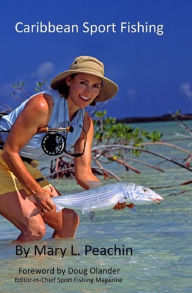 Title: Caribbean Sport Fishing, Author: Mary Peachin