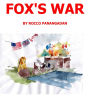 Fox's War: an allegory