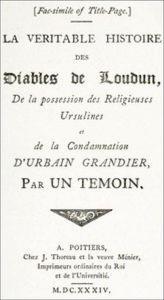 Title: The History of the Devils of Loudun, Volumes I-III (Illustrated), Author: Unknown Unknown