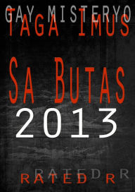 Title: Sa Butas 2013 Revised ( M2M Story), Author: Taga Imus