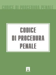 Title: Codice di procedura Penale (Italia), Author: Italia
