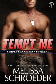 Title: Tempt Me, Author: Melissa Schroeder