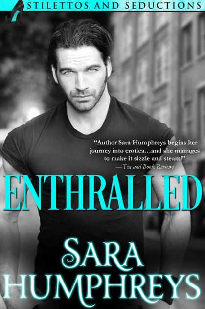 Enthralled by Sara Humphreys | eBook | Barnes & Noble®