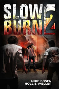 Title: Slow Burn 2, Author: Mike Fosen