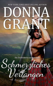 Title: Schmerzliches Verlangen The Craving, Author: Donna Grant