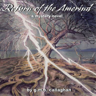 Title: Return of the Amerind, Author: George Callaghan