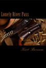 Lonely River Pass