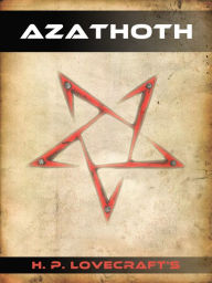 Title: Azathoth, Author: H. P. Lovecraft