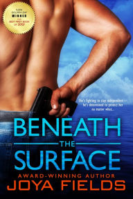 Title: Beneath the Surface, Author: Joya Fields