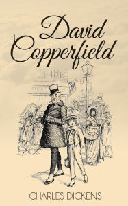 Title: David Copperfield (Enhanced), Author: Charles Dickens