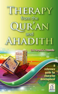 Title: Therapy from the Quran and Ahadith, Author: Darussalam Publishers