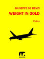 Weight in Gold