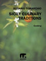 Sicily Culinary Traditions