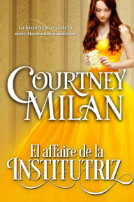Title: El affaire de la institutriz, Author: Courtney Milan