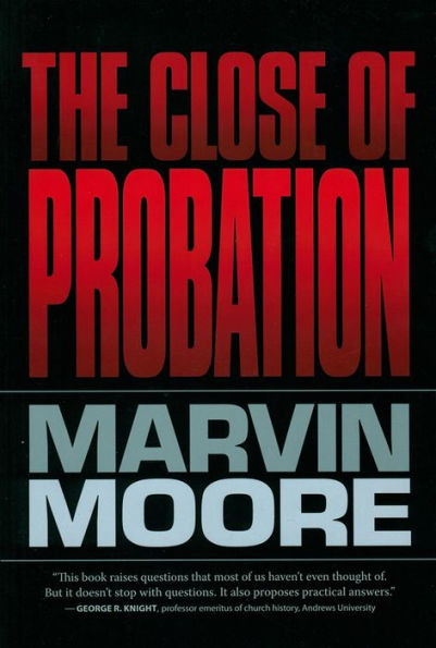 The Close of Probation