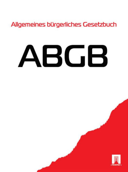 Allgemeines burgerliches Gesetzbuch (ABGB)