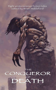 Title: The Conqueror of Death, Author: Brian Stableford