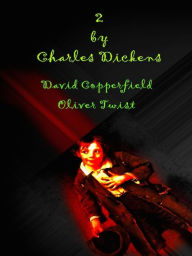 Title: 2 by Charles Dickens - David Copperfield & Oliver Twist, Author: Charles Dickens
