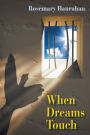 When Dreams Touch (Literary Fiction, Historical)