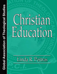 Title: Christian Education, Author: Linda Poitras