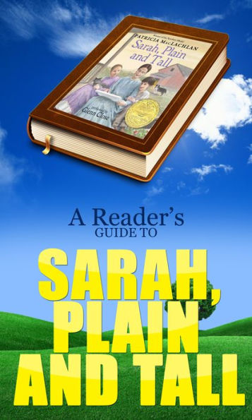 A Reader's Guide to Sarah, Plain and Tall