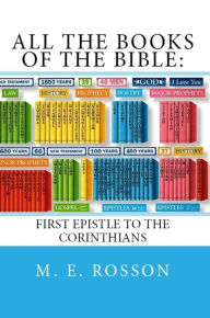 Title: All the Books of the Bible: First Epistle to the Corinthians, Author: Mark Rosson