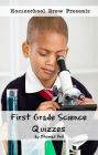 First Grade Science Quizzes