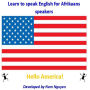 Learn to Speak English for Afrikaans Speakers