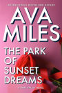 The Park of Sunset Dreams: The Dare Valley series
