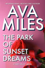 The Park of Sunset Dreams: Dare Valley #6